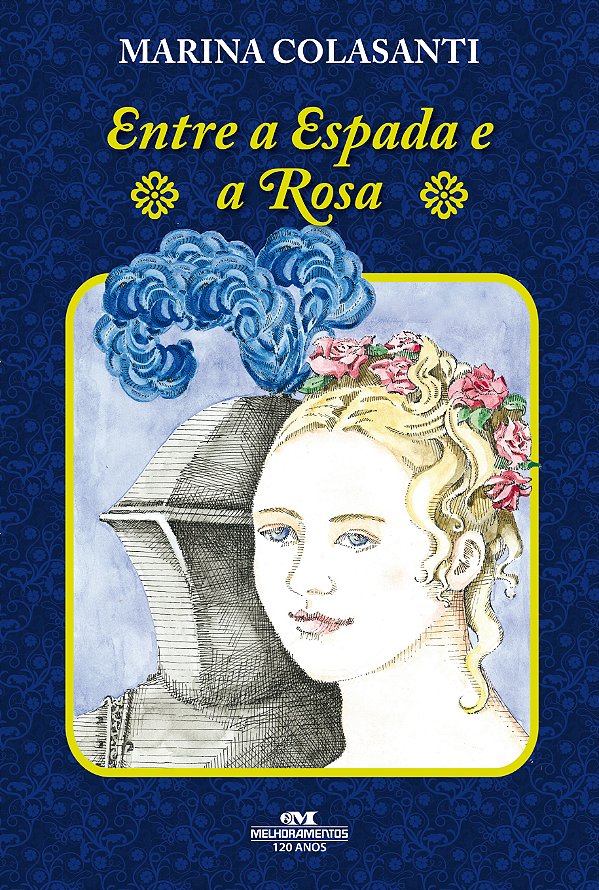 Livro Entre a espada e a rosa