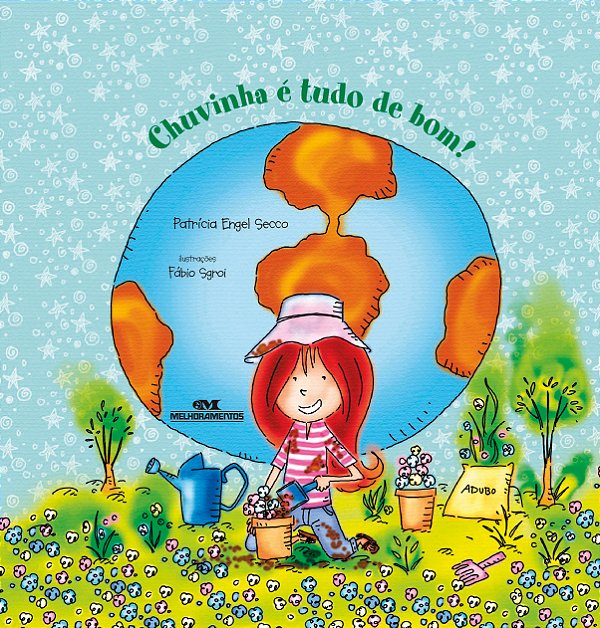 Livro Chuvinha é tudo de bom!
