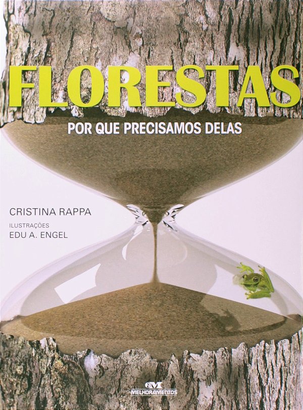 Livro Florestas: por que precisamos delas