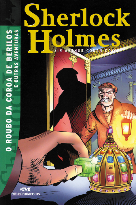 Livro Sherlock holmes: o roubo da coroa de berilos e outr...