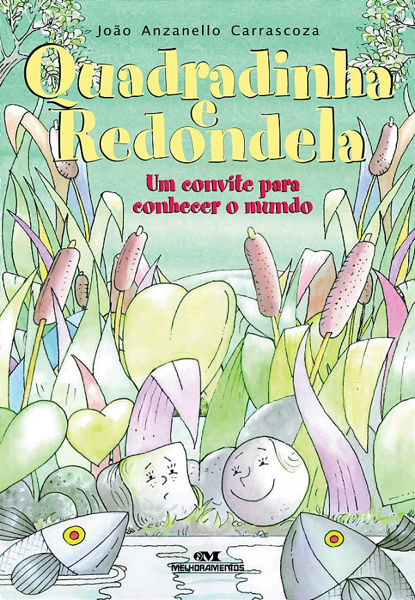 Livro Quadradinha e redondela
