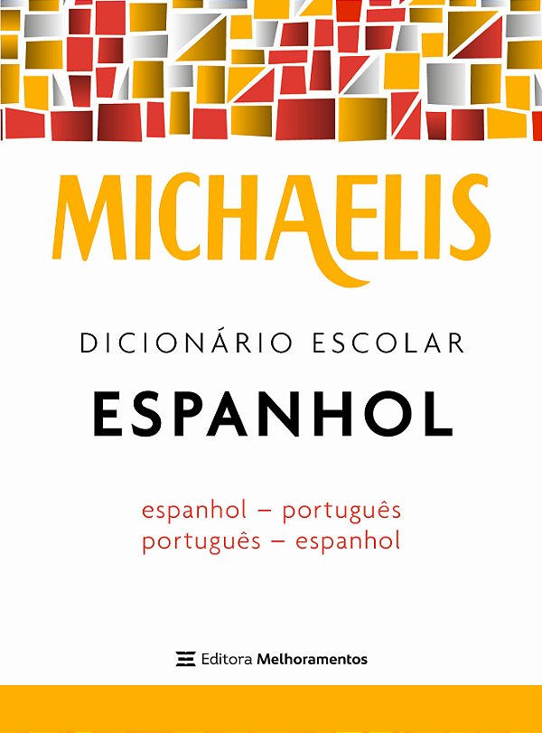 Livro Michaelis dicionário escolar espanhol