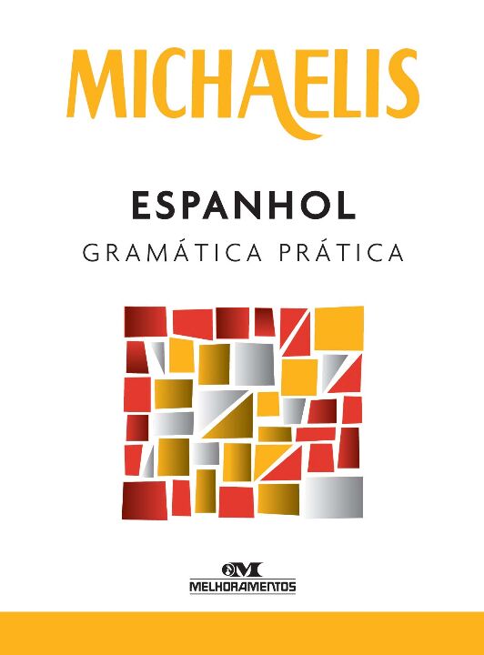 Livro Michaelis espanhol gramática prática