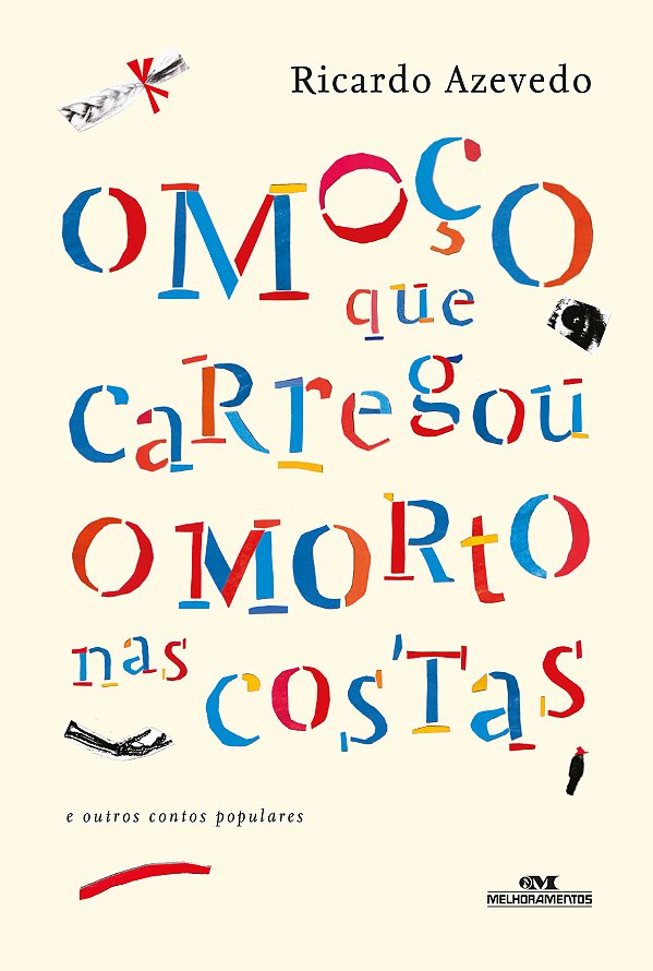 Livro O moço que carregou o morto nas costas