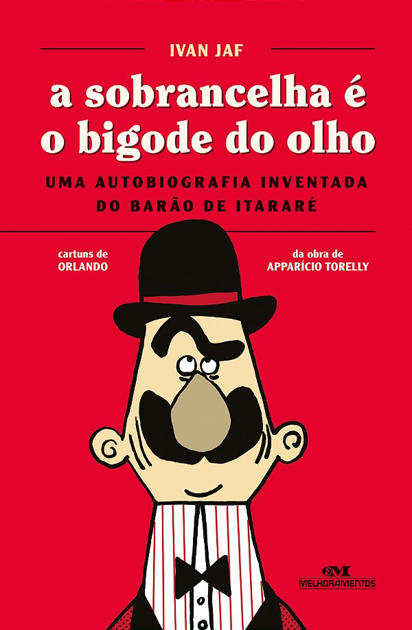 Livro A sobrancelha é o bigode do olho