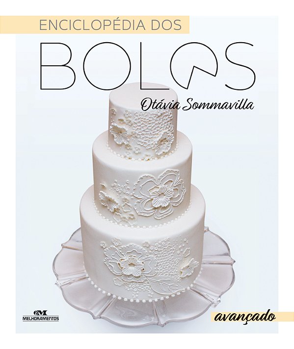Livro Enciclopédia dos bolos: avançado