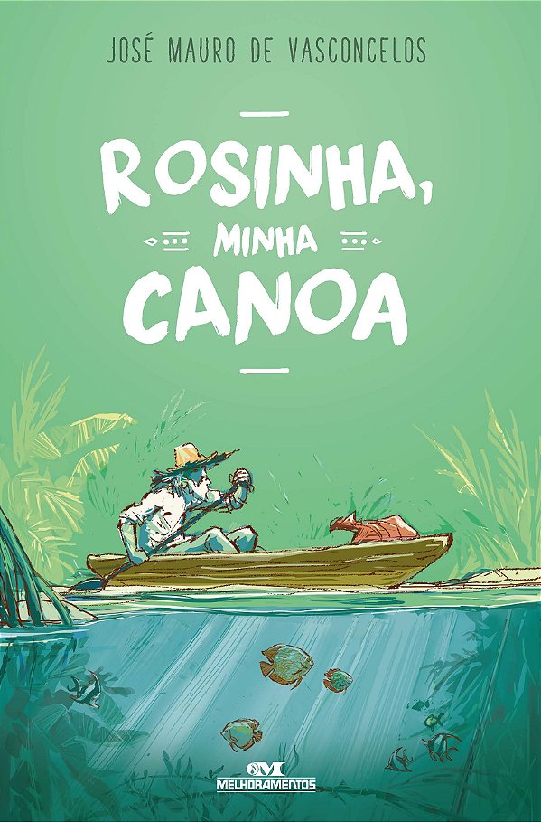 Livro Rosinha, minha canoa