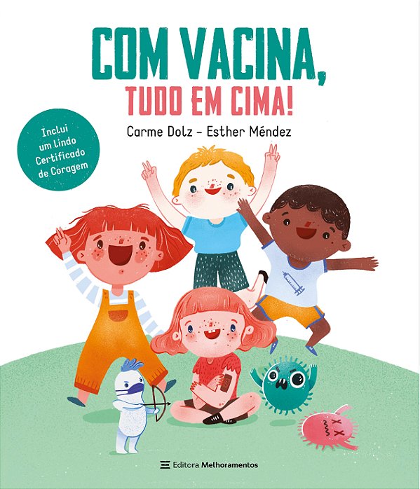 Livro Com vacina, tudo em cima!