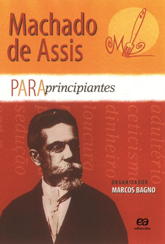 Livro Machado De Assis Para Principiantes
