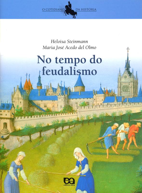Livro No Tempo Do Feudalismo