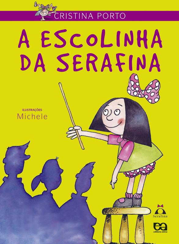 Livro A Escolinha Da Serafina
