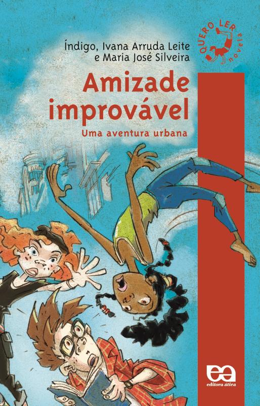 Livro Amizade Improvável - Uma Aventura Urbana
