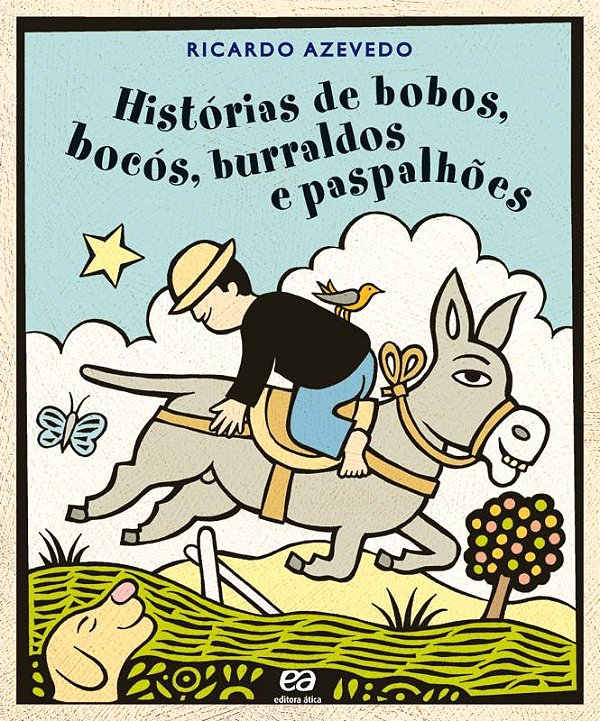 Livro Histórias De Bobos, Bocós, Burraldos E Paspalhões
