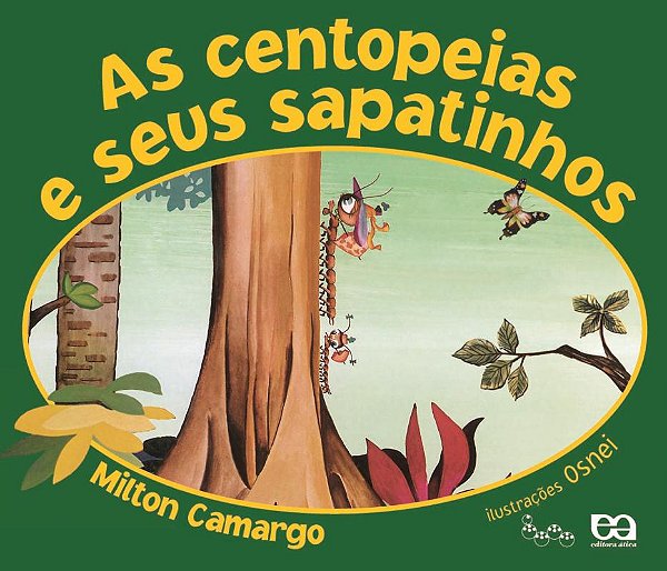Livro As Centopeias E Seus Sapatinhos