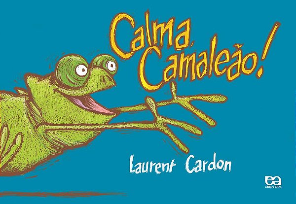 Livro Calma, Camaleão!