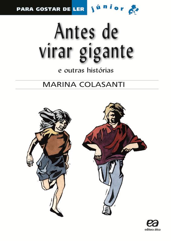 Livro Antes De Virar Gigante E Outras Historias