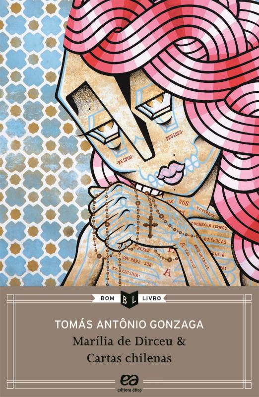 Livro Marília De Dirceu, Cartas Chilenas