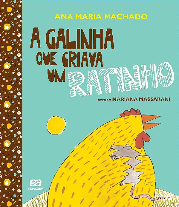Livro A Galinha Que Criava Um Ratinho