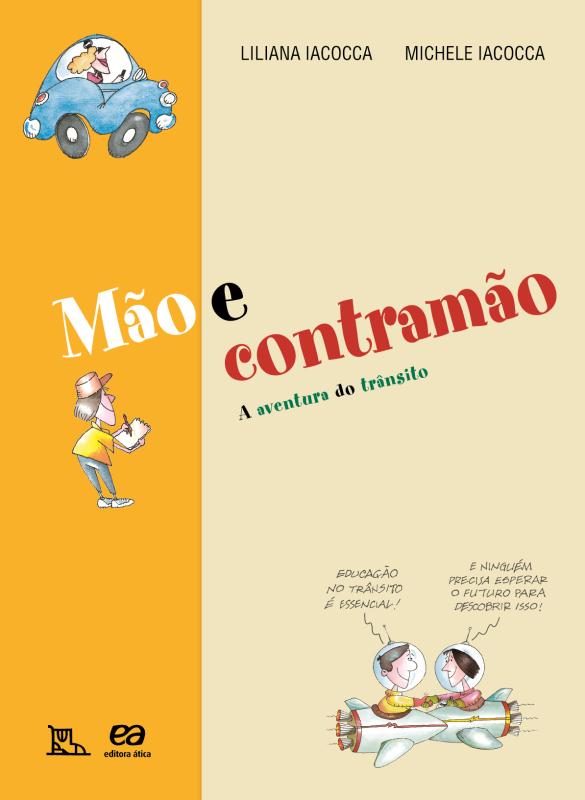 Livro Mão E Contramão: A Aventura Do Trânsito