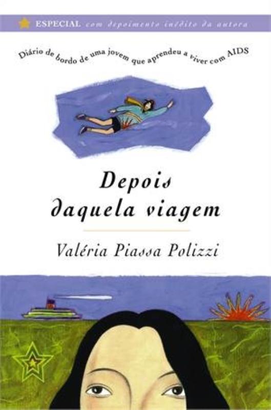 Livro Depois Daquela Viagem