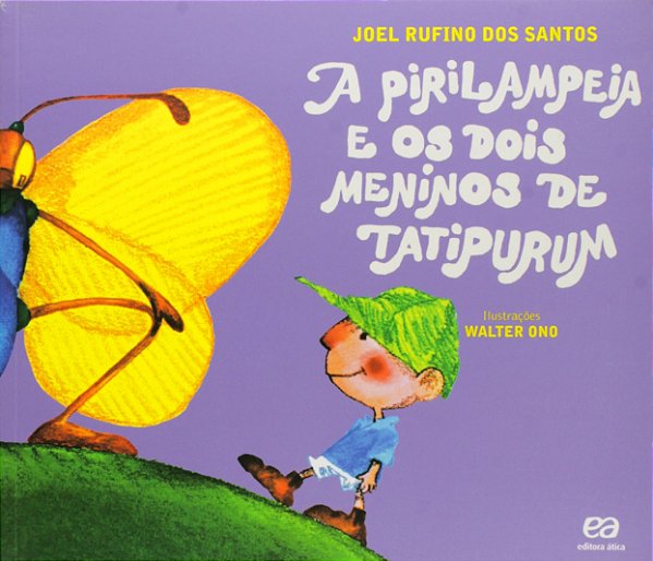Livro Pirilampeia E Dois Meninos De Tatipurum