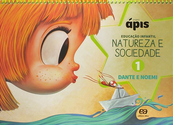 Livro Projeto Apis - Natureza E Sociedade - Vol. 01 - 01Ed/16