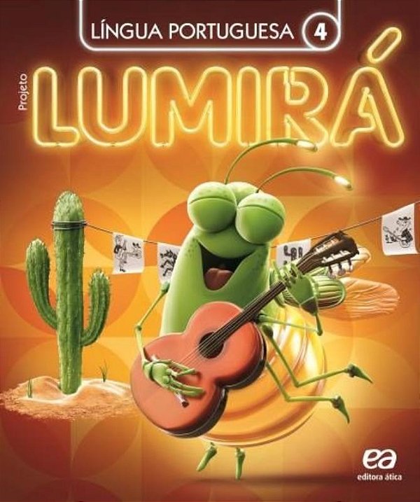 Livro Projeto Lumirá - Língua Portuguesa - 4º Ano - 02Ed/16