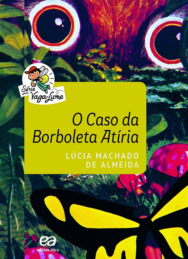 Livro O Caso Da Borboleta Atíria