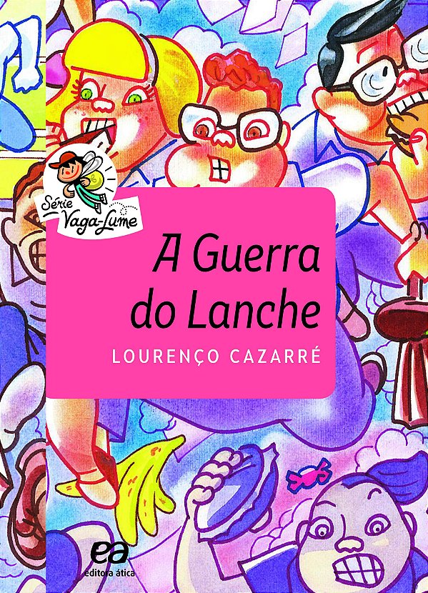Livro A Guerra Do Lanche