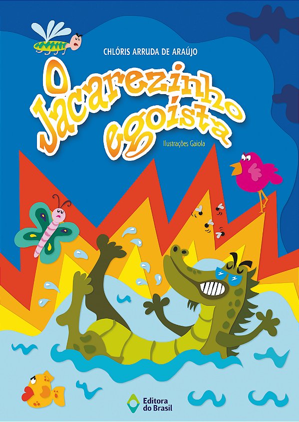 Livro O Jacarezinho Egoísta