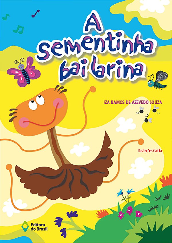Livro A Sementinha Bailarina