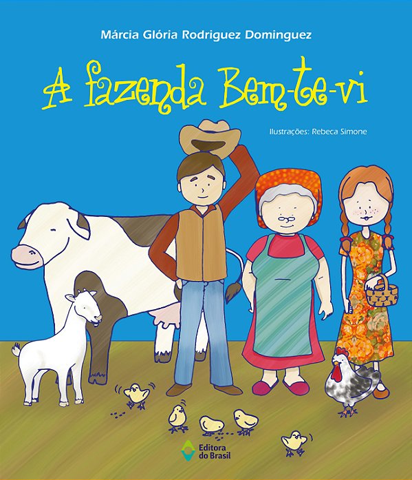 Livro A Fazenda Bem-Te-Vi