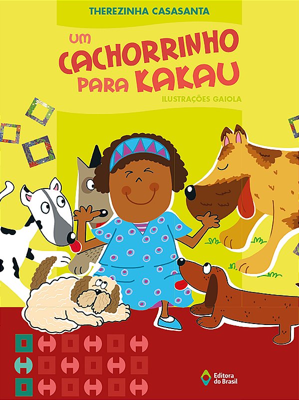 Livro Um Cachorrinho Para Kakau