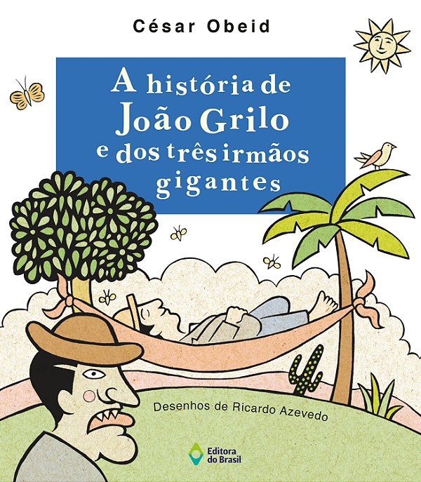 Livro A História De João Grilo E Dos Três Irmãos Gigantes