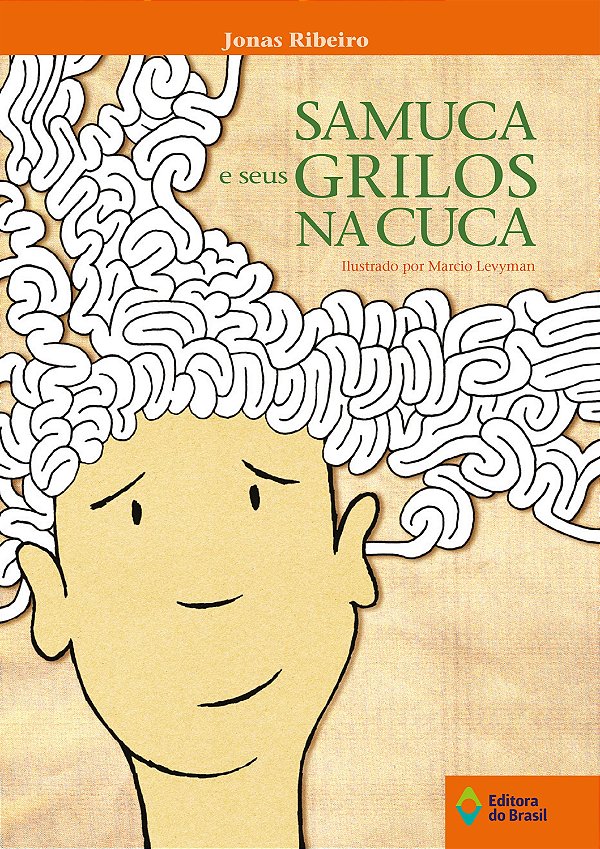 Livro Samuca E Seus Grilos Na Cuca