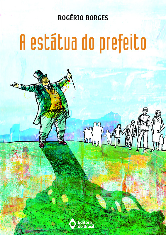 Livro A Estátua Do Prefeito