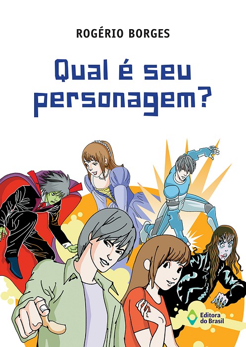 Livro Qual É Seu Personagem?