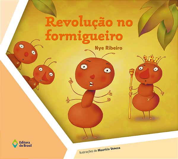 Livro Revolução No Formigueiro - Nova Edição