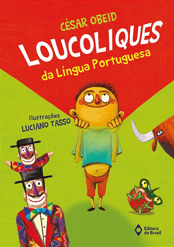 Livro Loucoliques Da Língua Portuguesa