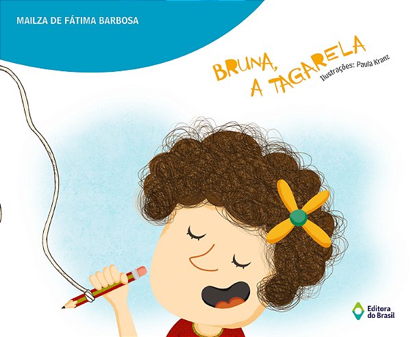 Livro Bruna, A Tagarela