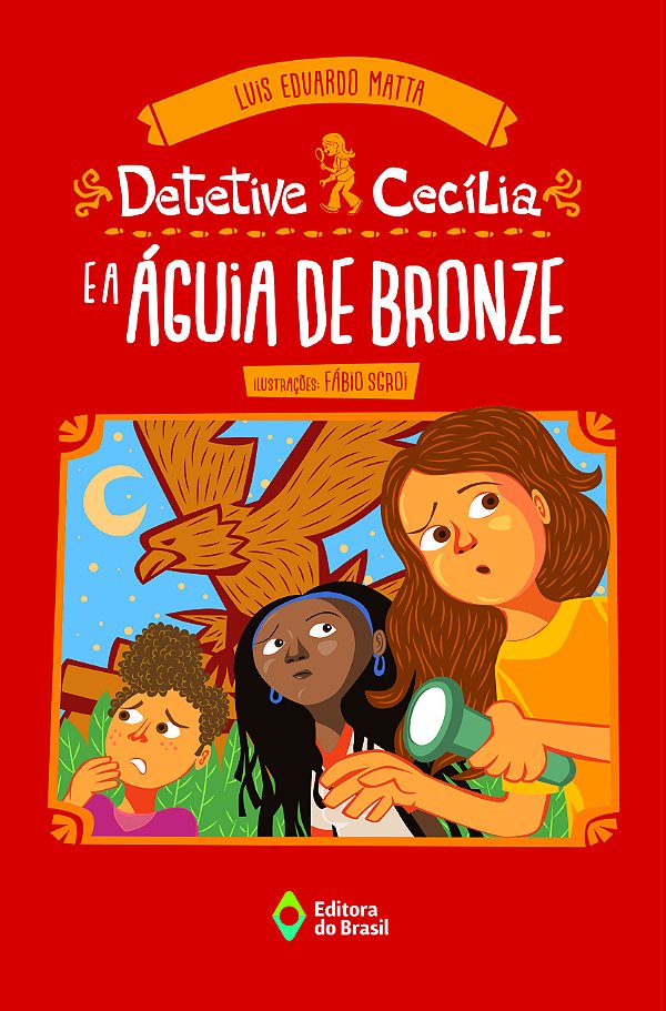 Livro Detetive Cecília E A Águia De Bronze