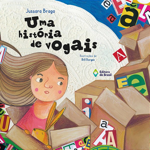 Livro Uma História De Vogais