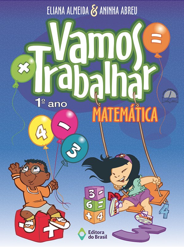 Livro Vamos Trabalhar - Matemática - 1º Ano - Ensino Fundamenta...