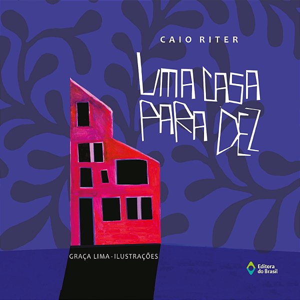 Livro Uma Casa Para Dez