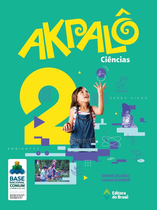 Livro Akpalô Ciências - 2º Ano - Ensino Fundamental I