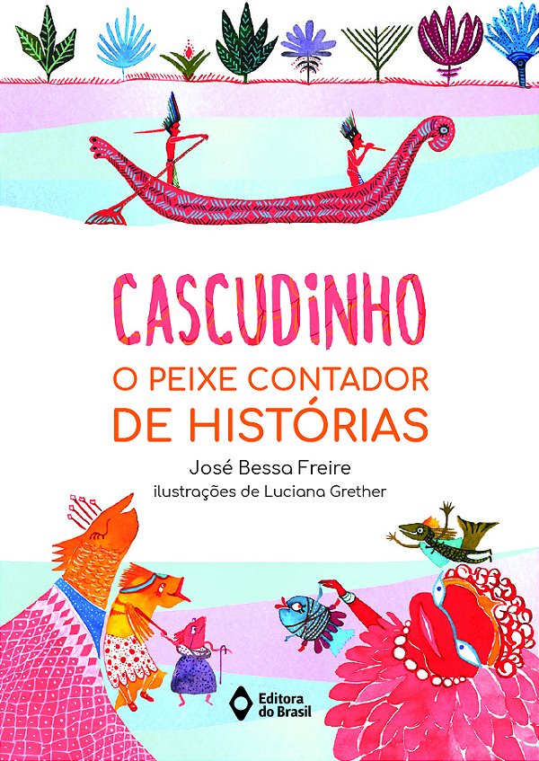 Livro Cascudinho: O Peixe Contador De Histórias