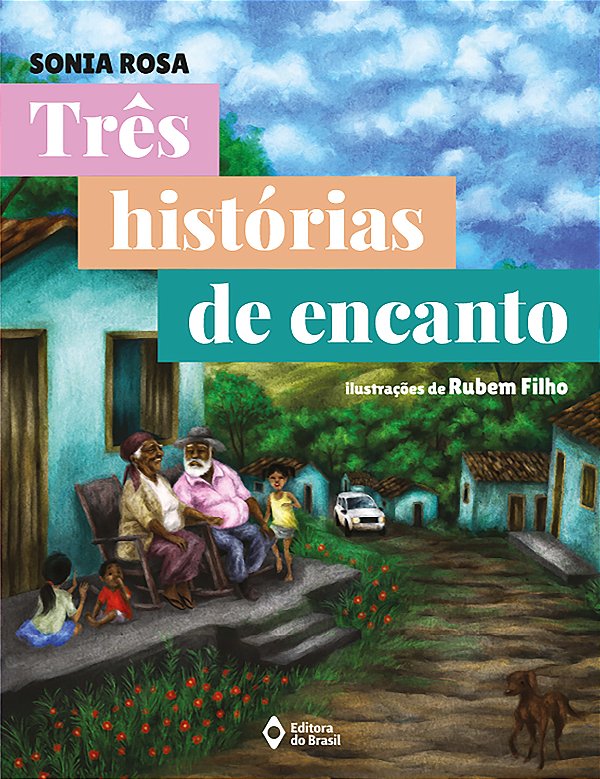 Livro Três Histórias De Encanto