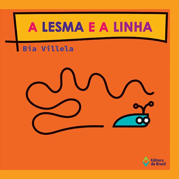 Livro A Lesma E A Linha