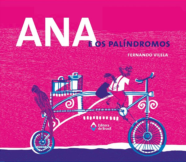 Livro Ana E Os Palíndromos