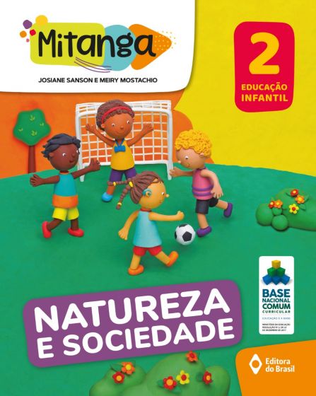 Livro Mitanga Natureza e sociedade - Educação infantil - ...